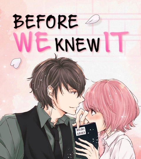 Before We Knew It